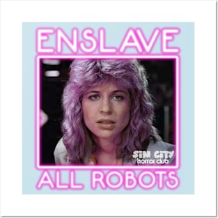 SCHC - Enslave All Robots - Terminator Posters and Art